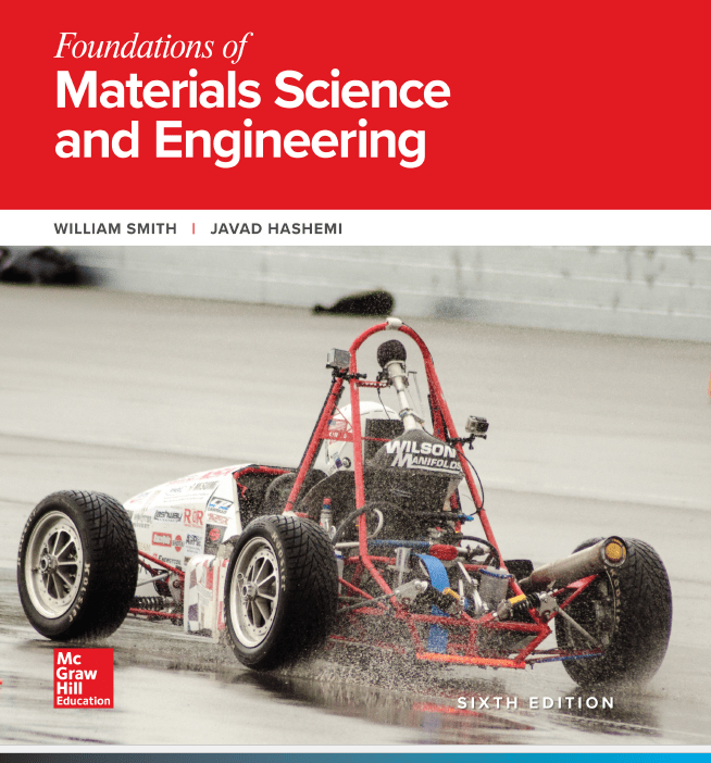Foundations of Materials Science and Engineering 6th Edition by William Smith