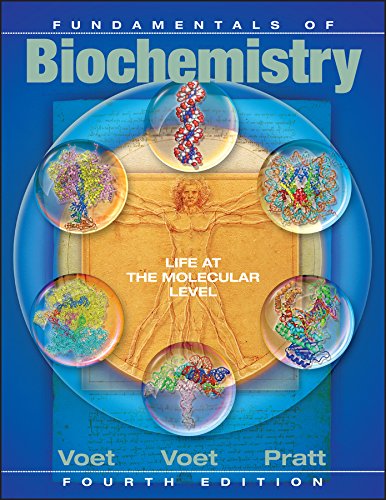 Fourth 4th Edition Fundamentals of Biochemistry  Student Companion
