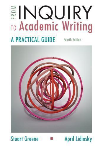 From Inquiry To Academic Writing A Practical Guide 4Th Edition