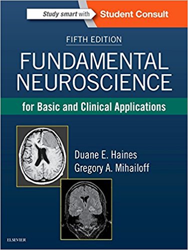 Fundamental Neuroscience for Basic and Clinical Applications