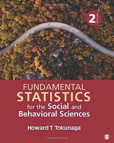 Fundamental Statistics for the Social and Behavioral Sciences 2nd Edition