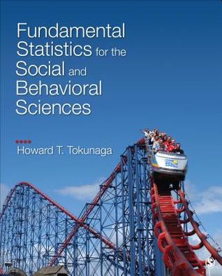 Fundamental Statistics For The Social And Behavioral Sciences