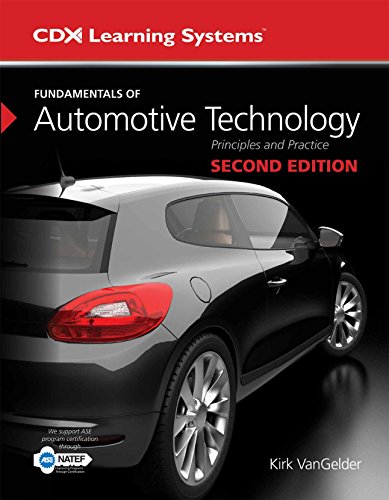 Fundamentals Of Automotive Technology: Principles And Practice