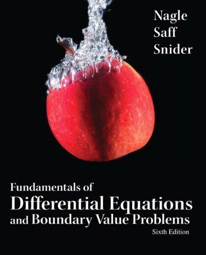 Fundamentals Of Differential Equations And Boundary Value Problems 6Th Edition