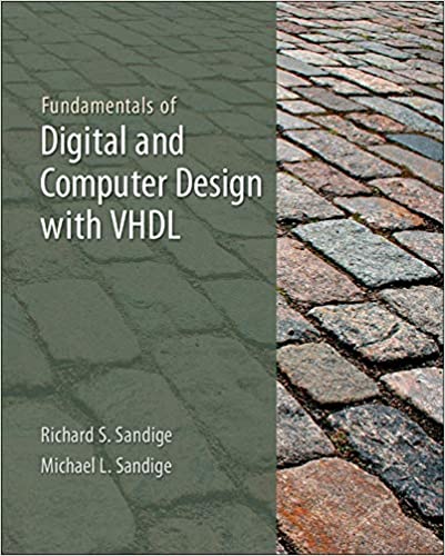 Fundamentals Of Digital And Computer Design With Vhdl