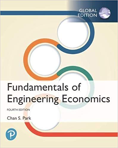 Fundamentals of Engineering Economics, Global Edition 4th Edition