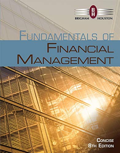 Fundamentals of Financial Management Concise 8th Edition by Brigham