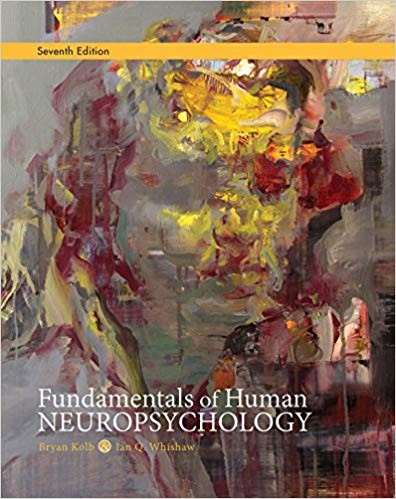 Fundamentals of Human Neuropsychology 7th Edition
