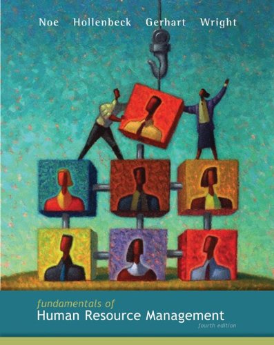 Fundamentals of Human Resource Management, 4th Edition