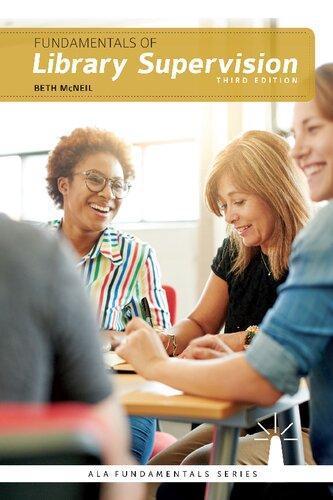 Fundamentals Of Library Supervision 3Rd Edition