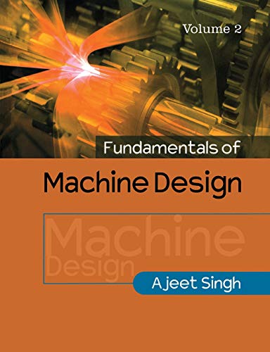 Fundamentals of Machine Design (Volume 2)