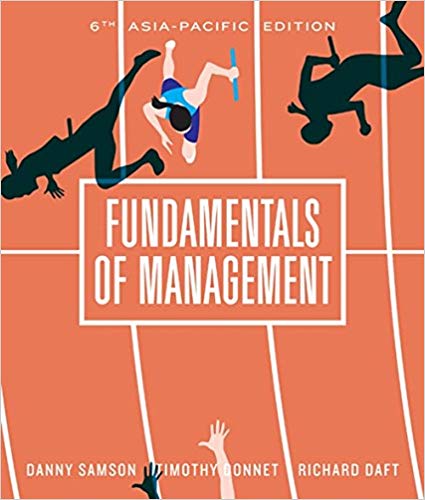 Fundamentals of Management 6th Asia-Pacific Edition by Danny Samson
