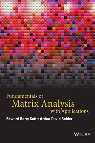 Fundamentals Of Matrix Analysis With Applications