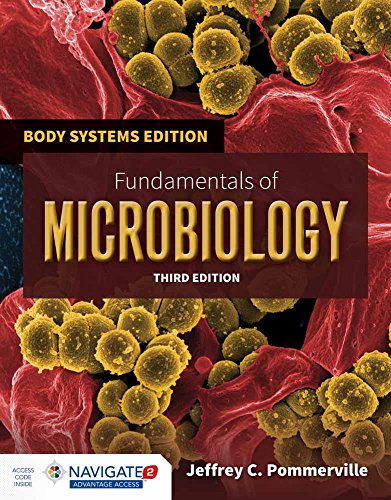 Fundamentals of Microbiology: Body Systems Edition 3rd Edition