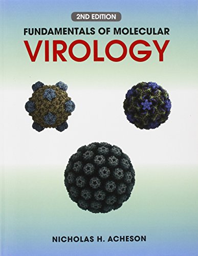 Fundamentals of Molecular Virology 2nd Edition by Nicholas H. Acheson