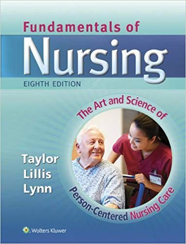 Fundamentals of Nursing 8th by Carol Taylor PhD MSN RN