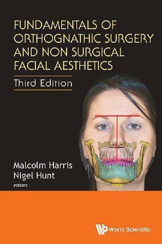 Fundamentals Of Orthognathic Surgery And Non Surgical Facial Aesthetics 3Rd Edition
