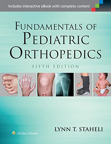 Fundamentals of Pediatric Orthopedics (5th Edition)