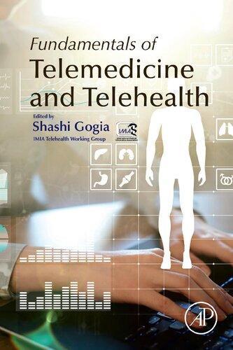Fundamentals Of Telemedicine And Telehealth