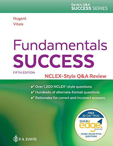 Fundamentals Success: NCLEX-Style Q&A Review (Davis's Q&a Success) 5th Edition