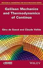 Galilean mechanics and thermodynamics of continua