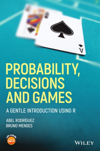 Gambling and Gaming: An Introduction to Probability