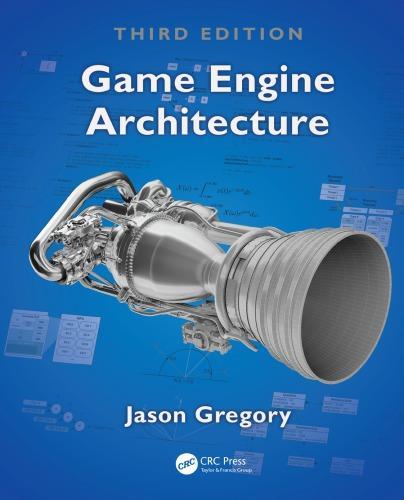 Game Engine Architecture 3Rd Edition