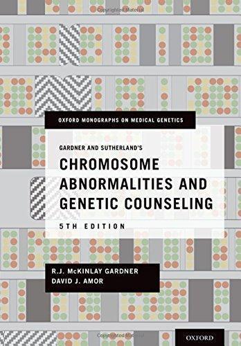 Gardner And Sutherlands Chromosome Abnormalities And Genetic Counseling 5Th Edition
