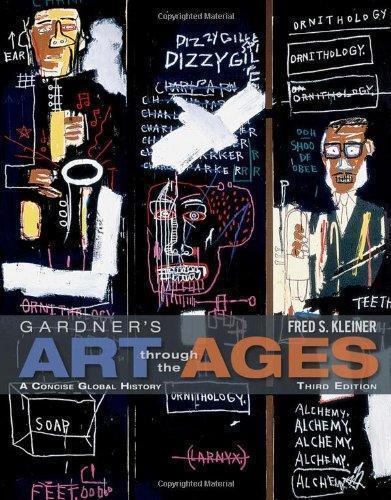 Gardners Art Through The Ages A Concise Global History 3Rd Edition