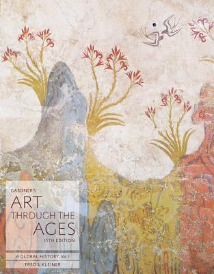 Gardners Art Through The Ages Volume I 15Th Edition 1