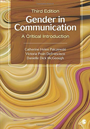 Gender in Communication: A Critical Introduction 3rd Edition