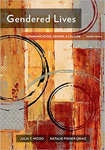 Gendered Lives: Communication, Gender, & Culture
