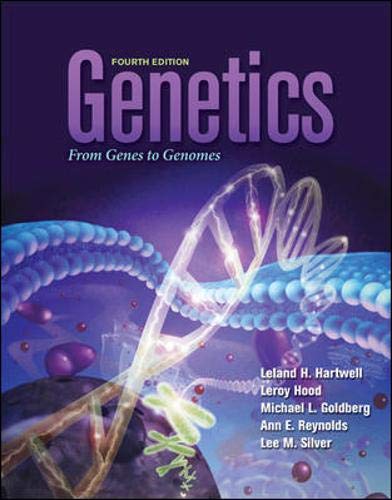 Genetics From Genes to Genomes, 4th Edition