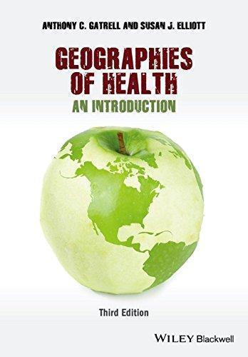Geographies Of Health An Introduction 3Rd Edition