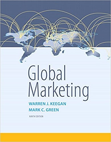 Global Marketing 9th Edition by Warren J. Keegan