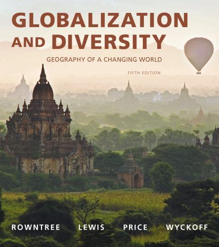 Globalization And Diversity Geography Of A Changing World 5Th Edition