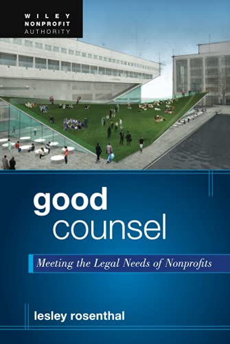Good Counsel: Meeting the Legal Needs of Nonprofits