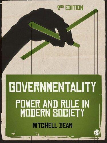 Governmentality Power And Rule In Modern Society 2Nd Edition