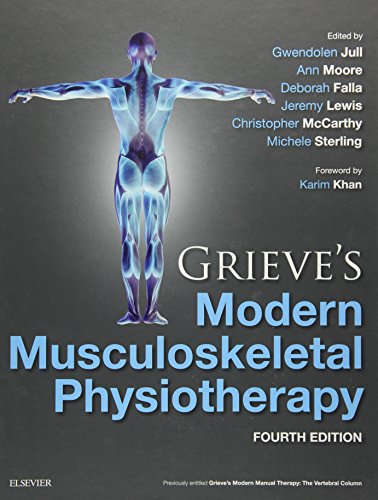 Grieve'S Modern Musculoskeletal Physiotherapy