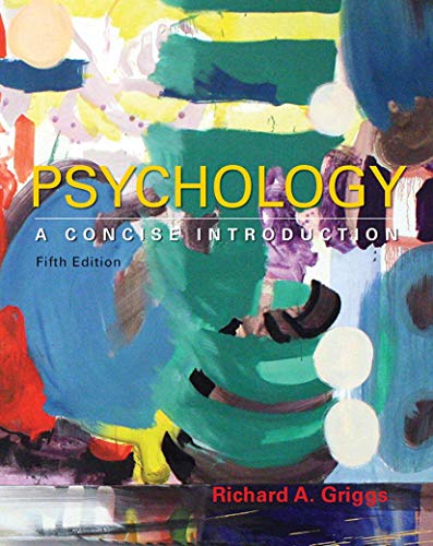 Grigg?s Psychology: A Concise Introduction 5th Edition
