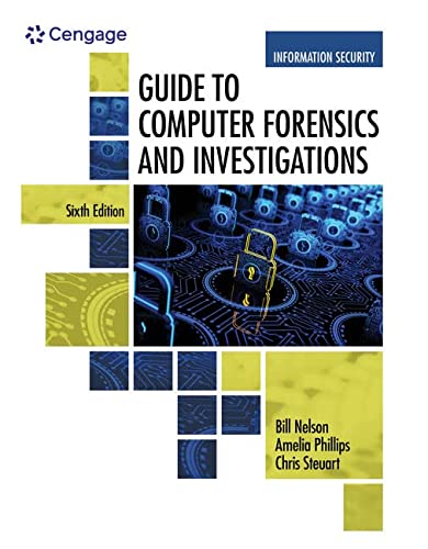 Guide to Computer Forensics and Investigations (6th Edition)