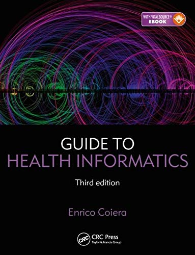 Guide to Health Informatics (3rd Edition)