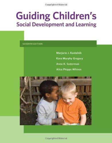 Guiding Childrens Social Development And Learning Seventh 7Th Edition