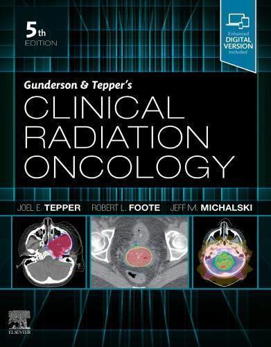 Gunderson Teppers Clinical Radiation Oncology 5Th Edition