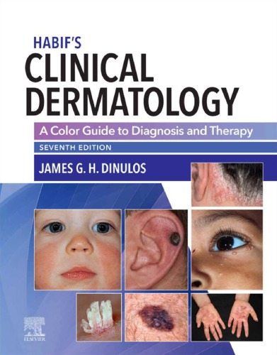 HabifÃ¢â‚¬â„¢s Clinical Dermatology: A Color Guide to Diagnosis and Therapy