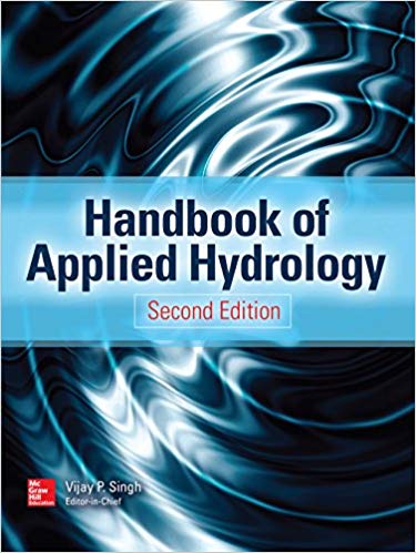Handbook of Applied Hydrology, Second Edition 2nd Edition
