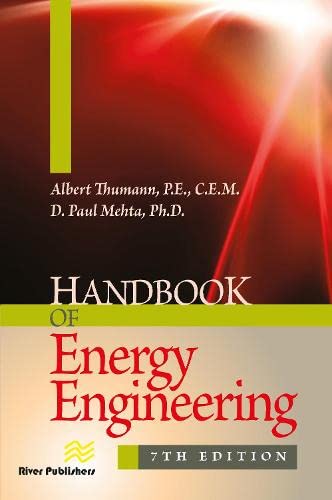 HANDBOOK OF ENERGY ENGINEERING, 7th Edition