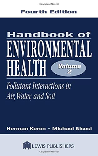 Handbook of Environmental Health Volume II