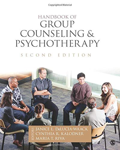 Handbook of Group Counseling and Psychotherapy Ã¢â‚¬â€œ 2nd Edition