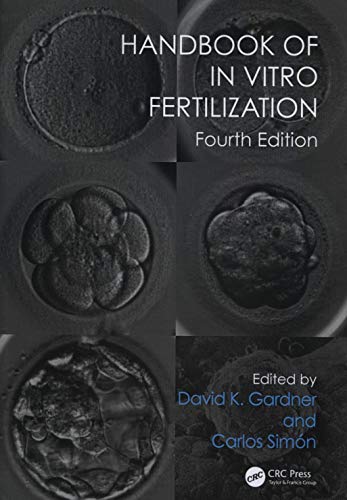 HANDBOOK OF IN VITRO FERTILIZATION, FOURTH EDITION